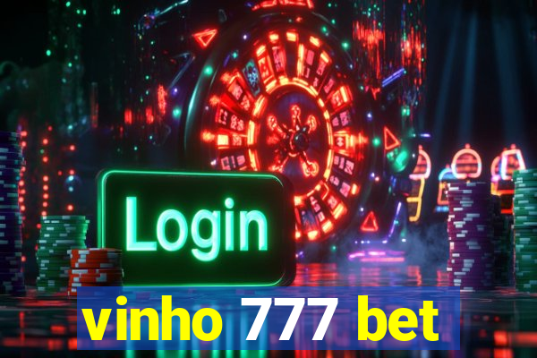 vinho 777 bet